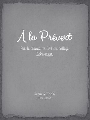 A la manière de Prévert