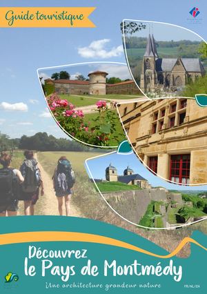 Guide touristique du Pays de Montmédy