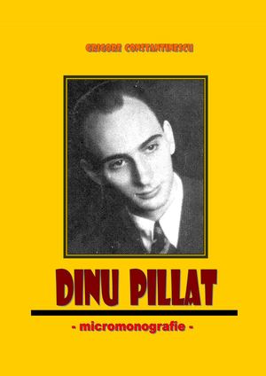Grigore Constantinescu Dinu Pillat