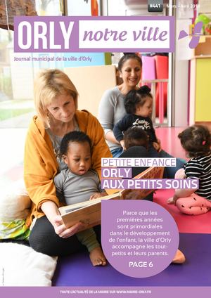 Orly notre ville n°441 - Mars-avril 2018