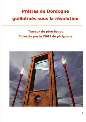 Martyrs de la Révolution pretres guillotinés du périgord