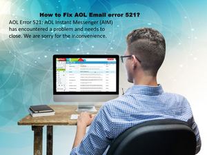 How To Fix Aol Email Error 521