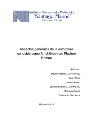 Aspectos Generales De La Estructura Conocida Como Amphitheatrum Flavium Romae.
