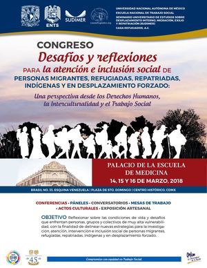 Programa Congreso 2018 Desafío Migración Derechos Humanos 2018 Ents Unam Placio De Medicina Unam