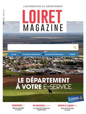 Loiret Magazine N°10 (Mars-Avril 2018)