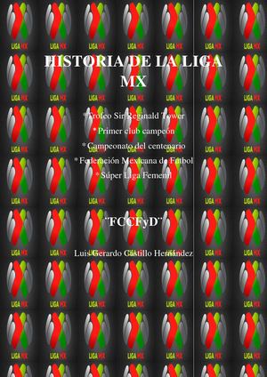 Historia De La Liga Mx 1