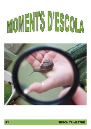 MOMENTS D'ESCOLA - P3 - SEGON TRIMESTRE