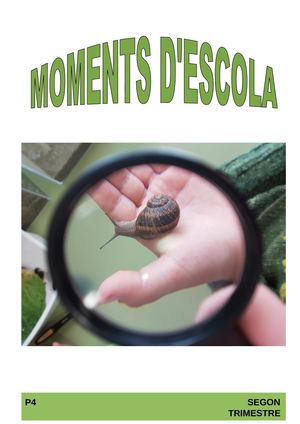 MOMENTS D'ESCOLA - P4 - SEGON TRIMESTRE