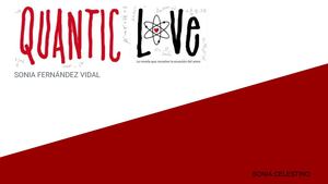 Resumen quantic love