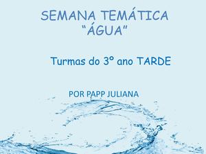 Semana Temática ÁGua