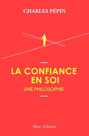 La Confiance en soi