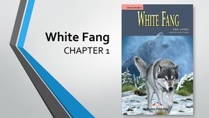 White Fang Chapter 1