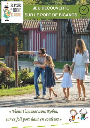 Sur les pistes de Robin - Biganos