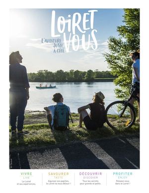 LoiretVous, l'aventure juste à côté