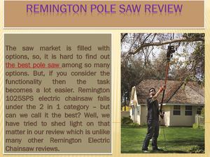 Remington Pole Saw Review