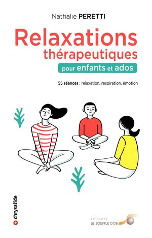 Extrait Livre Relaxations Therapeutiques Pour Enfants Et Ado