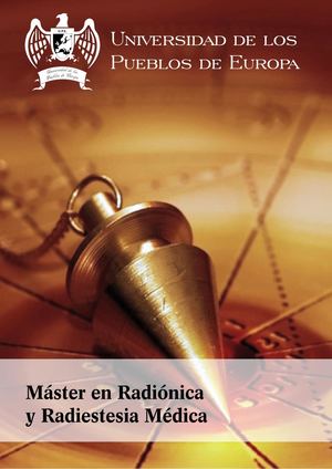 Máster en Radionica y Radiestesia Médica