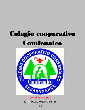 Revista Del Colegio cooperativo Comfenalco, Juan García 8-2