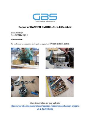 Repair Of HANSEN QVRB2L CUN 8 Gearbox