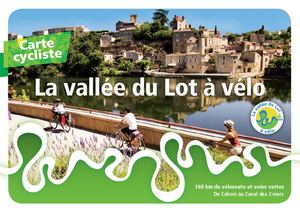 Carte cycliste La vallée du Lot à vélo - édition 2018