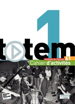 Extrait cahier d'activité Totem 1