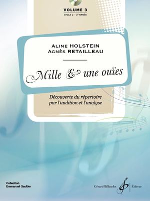 1001 Ouïes volume 3 par Aline HOLSTEIN Agnès RETAILLEAU