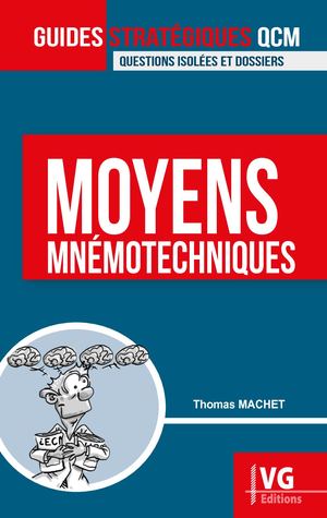 GUIDES STRATÉGIQUES QCM MOYENS MNÉMOTECHNIQUES