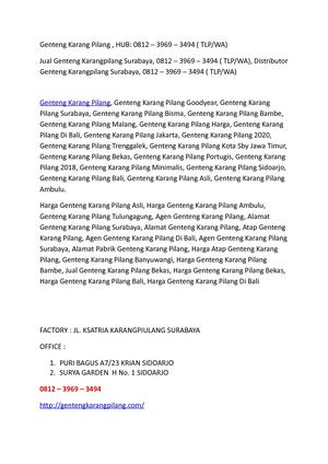 Genteng Karang Pilang , HUB: 0812 – 3969 – 3494 ( TLP/WA)