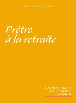Livret Pretre à La Retraite