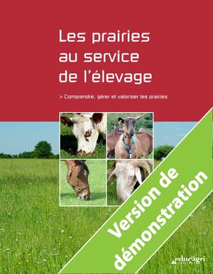 Les prairies au service de l'élevage. Comprendre, Gérer et valoriser les prairies - démo