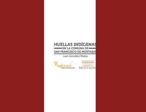 Huellas Indigenas Mostazal 2015