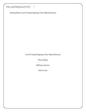 Wassim Zhani FIN 471 Case 3 Chino Material Systems