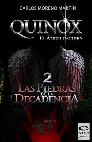 Quinox El áNgel Oscuro 2 Las Piedras De