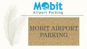 Luton Airport cheap parking - MOBIT