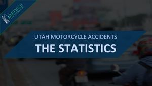 Utah Motorcycle Accidents The Statistics