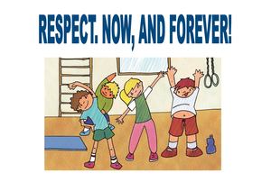 Respect Now, And Forever