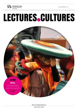 Lectures.Cultures n°8 (mai-juin 2018)