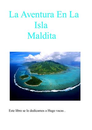 LA AVENTURA EN  ISLA MALDITA
