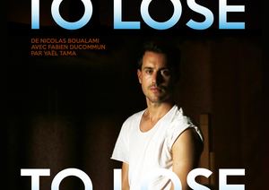 Dossier de Presse TO LOSE