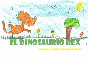 El Dinosaurio Rex 3Años-B