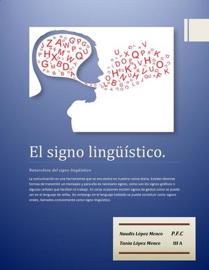 El Signo Lingüístico (Tania Y Naudis López)