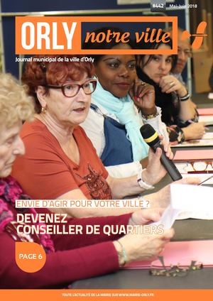 Orly notre ville n°442 - Mai-juin 2018