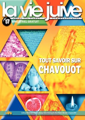 MAGAZINE LA VIE JUIVE CHAVOUOT N°17