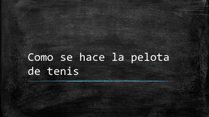 La Pelota De Tenis
