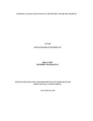 Lograr La Sana Convivencia A TRAVÉS DEL RESPETO