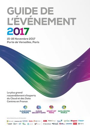 Data Centre World Cloud Expo Europe Paris 2017 - Guide de l'evenement