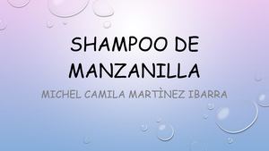 Shampoo De Manzanilla