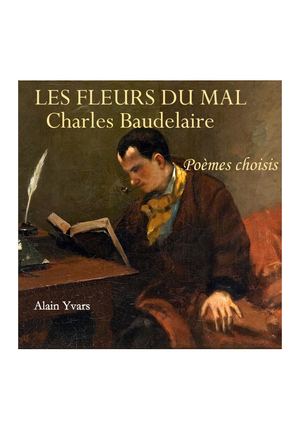 Les Fleurs du Mal - Poèmes Choisis