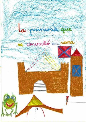 La Princesa Que Se Convirtió En Rana 1ºB
