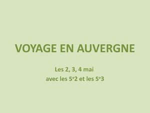 Voyage En Auvergne J1